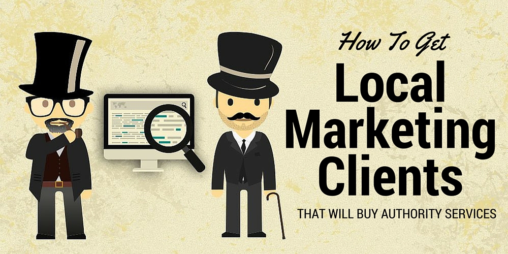 How To Get Local Marketing Clients